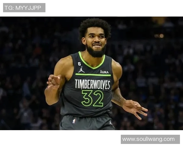 卡尔安东尼唐斯如何引领明尼苏达森林狼重返NBA巅峰之路