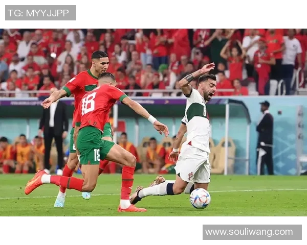 葡萄牙与摩洛哥激战正酣双方拼尽全力争夺胜利